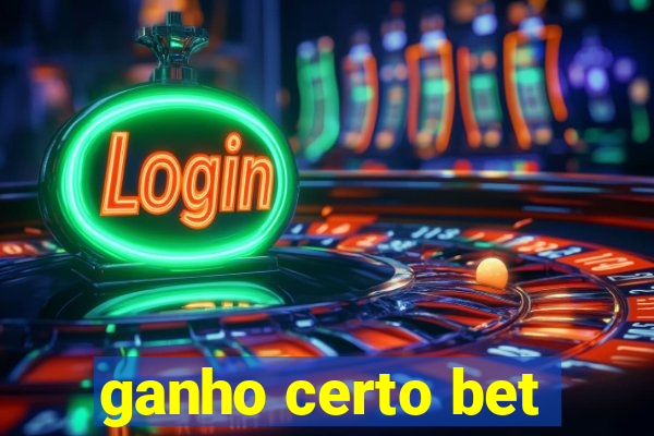 ganho certo bet